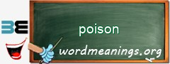 WordMeaning blackboard for poison